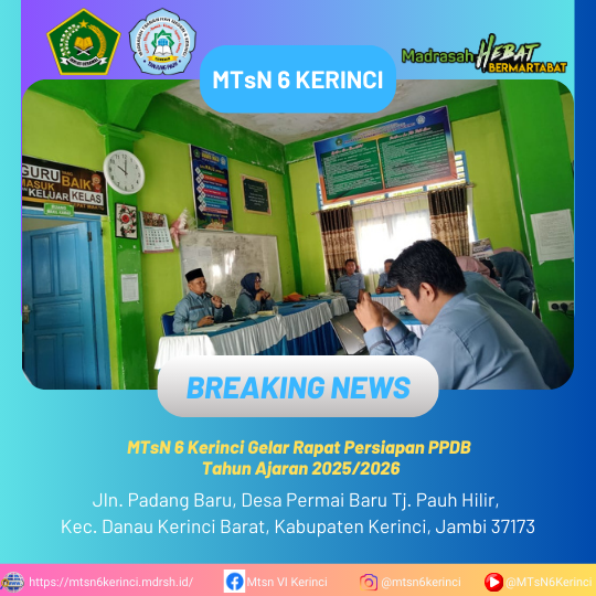 MTsN 6 Kerinci Gelar Rapat Persiapan PPDB Tahun Ajaran 2025/2026 MTsN 6 Kerinci Gelar Rapat Persiapan PPDB Tahun Ajaran 2025/2026