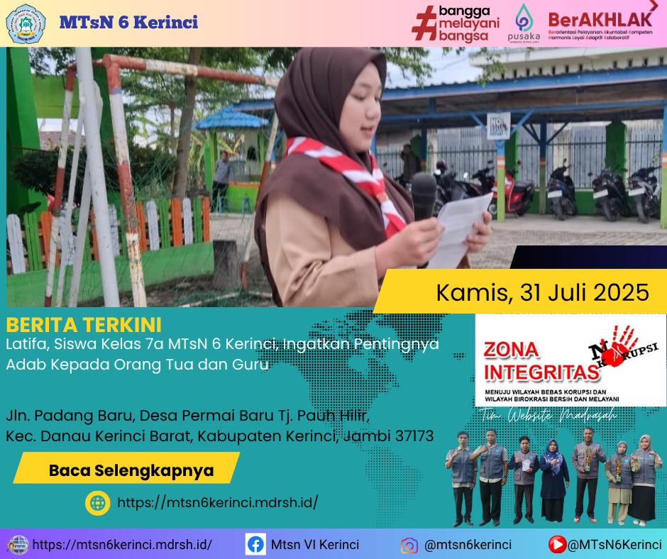Latifa, Siswa Kelas 7a MTsN 6 Kerinci, Ingatkan Pentingnya Adab Kepada Orang Tua dan Guru Latifa, Siswa Kelas 7a MTsN 6 Kerinci, Ingatkan Pentingnya Adab Kepada Orang Tua dan Guru