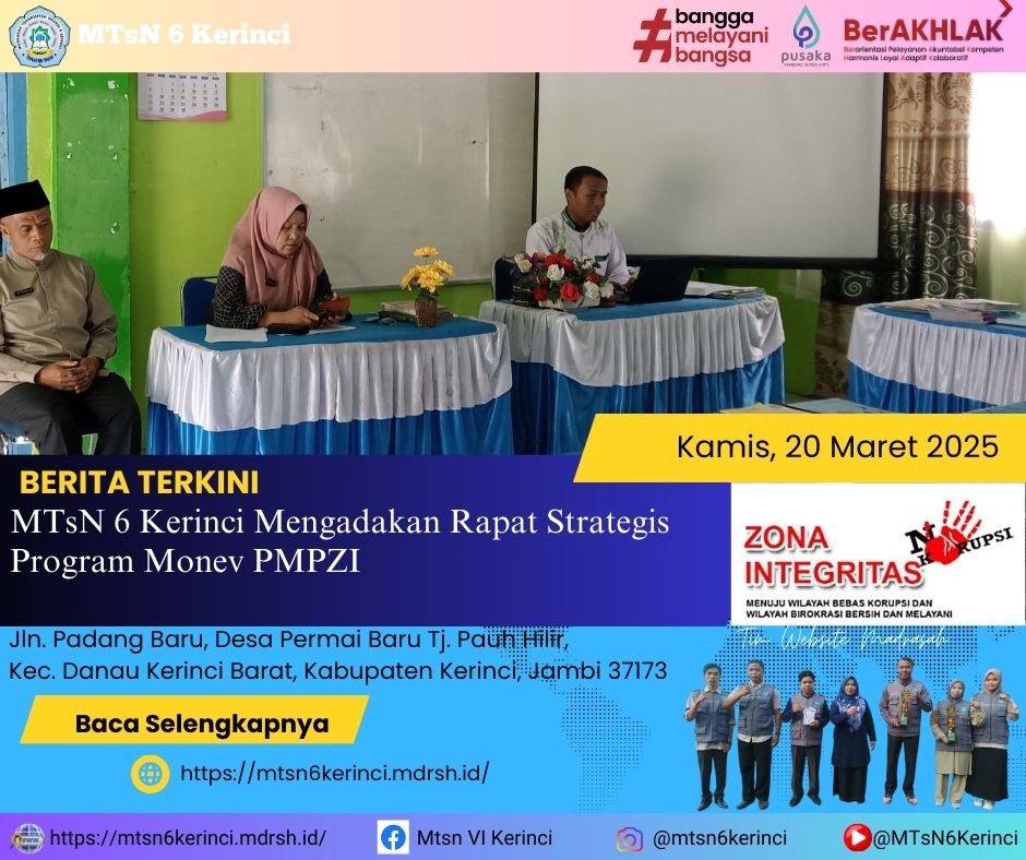 MTsN 6 Kerinci Mengadakan Rapat Strategis Program Monev PMPZI