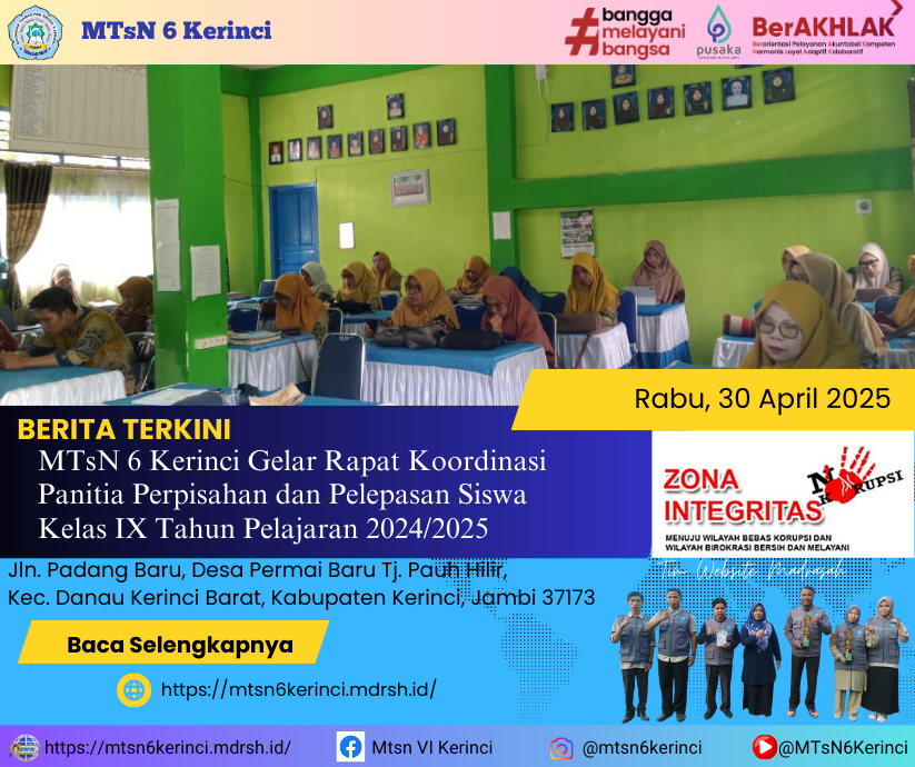 MTsN 6 Kerinci Gelar Rapat Koordinasi Panitia Perpisahan dan Pelepasan Siswa Kelas IX Tahun Pelajaran 2024/2025 MTsN 6 Kerinci Gelar Rapat Koordinasi Panitia Perpisahan dan Pelepasan Siswa Kelas IX Tahun Pelajaran 2024/2025