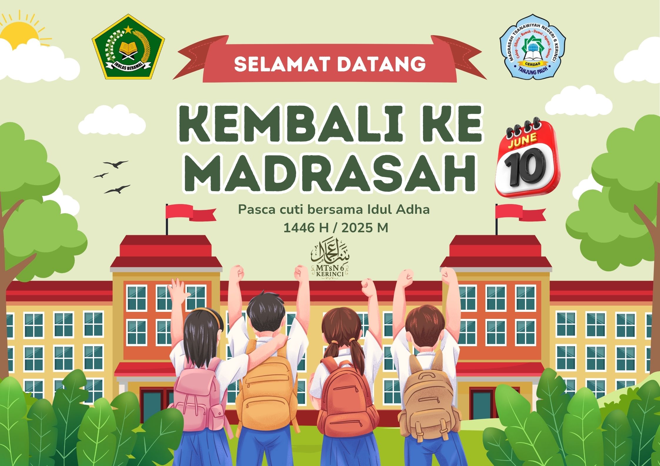 Libur Cuti Bersama Iduladha Berakhir, MTsN 6 Kerinci Siap Lanjutkan ASAT Mulai Selasa, 10 Juni 2025 Libur Cuti Bersama Iduladha Berakhir, MTsN 6 Kerinci Siap Lanjutkan ASAT Mulai Selasa, 10 Juni 2025