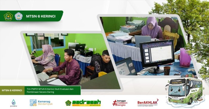 Tim PMPZI MTsN 6 Kerinci Ikuti Evaluasi dan Pembinaan Secara Daring Tim PMPZI MTsN 6 Kerinci Ikuti Evaluasi dan Pembinaan Secara Daring