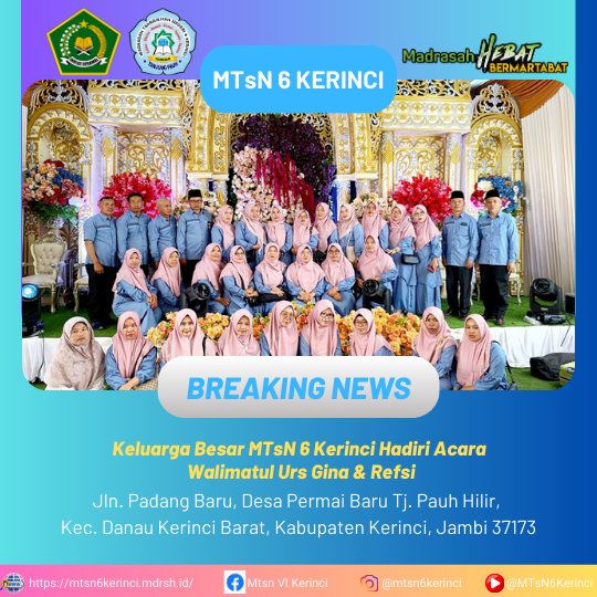 Keluarga Besar MTsN 6 Kerinci Hadiri Acara Walimatul Urs Gina & Refsi Keluarga Besar MTsN 6 Kerinci Hadiri Acara Walimatul Urs Gina & Refsi