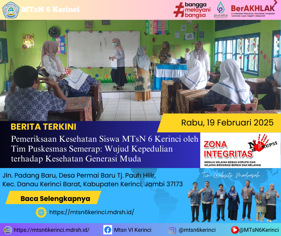 Pemeriksaan Kesehatan Siswa MTsN 6 Kerinci oleh Tim Puskesmas Semerap: Wujud Kepedulian terhadap Kesehatan Generasi Muda Pemeriksaan Kesehatan Siswa MTsN 6 Kerinci oleh Tim Puskesmas Semerap: Wujud Kepedulian terhadap Kesehatan Generasi Muda