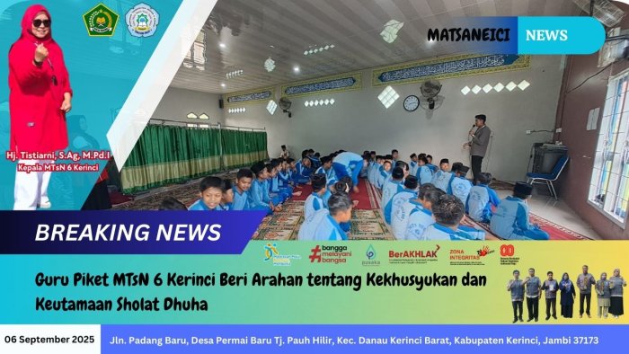 Guru MTsN 6 Kerinci Tekankan Keutamaan Sholat Dhuha Guru MTsN 6 Kerinci Tekankan Keutamaan Sholat Dhuha