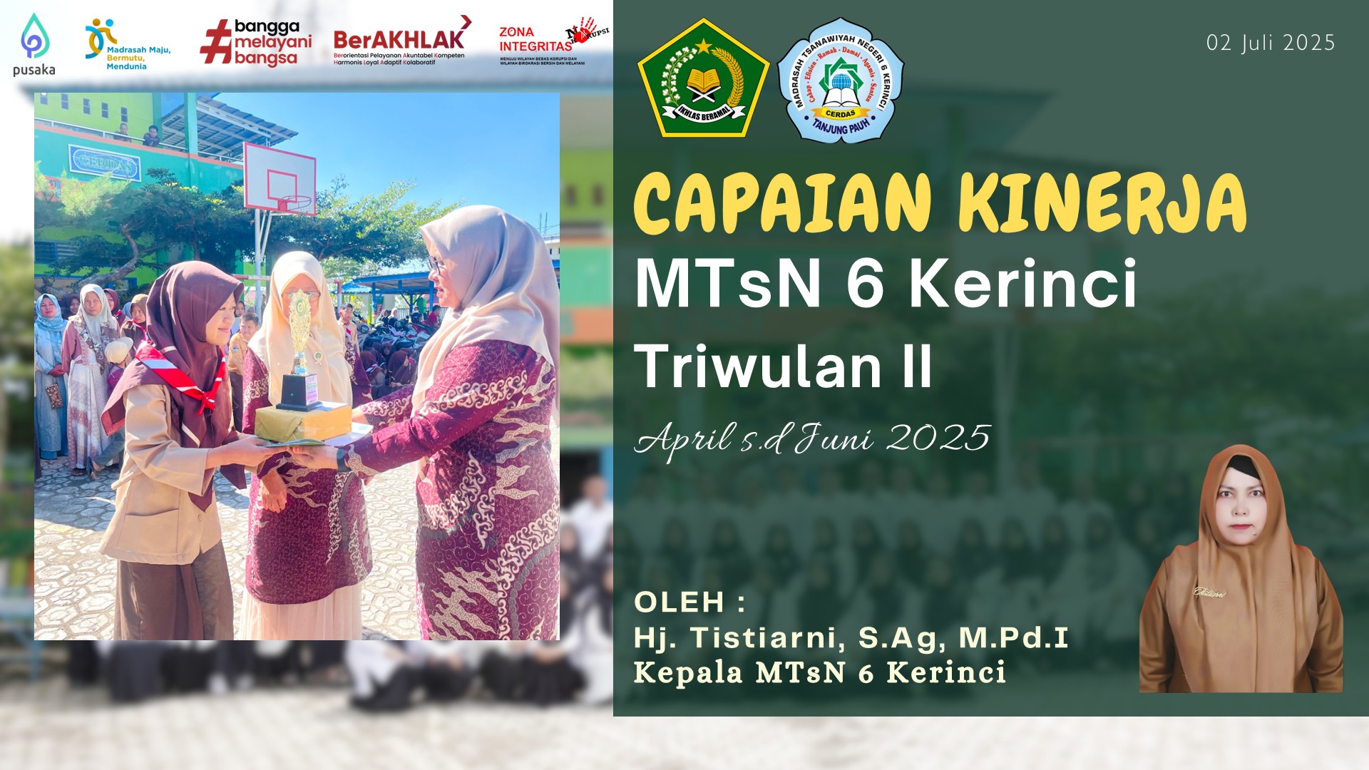 ðŸ“Š Kepala MTsN 6 Kerinci Ikuti Rapat Review & Evaluasi Capaian Kinerja Triwulan II Tahun 2025 Bersama Kanwil Kemenag Provinsi Jambi