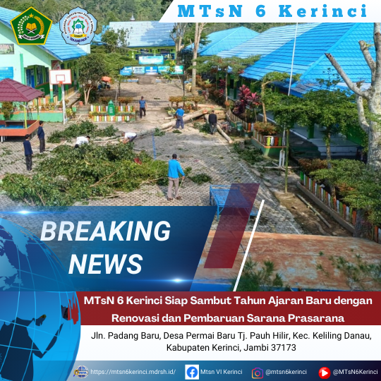 MTsN 6 Kerinci Siap Sambut Tahun Ajaran Baru dengan Renovasi dan Pembaruan Sarana Prasarana MTsN 6 Kerinci Siap Sambut Tahun Ajaran Baru dengan Renovasi dan Pembaruan Sarana Prasarana