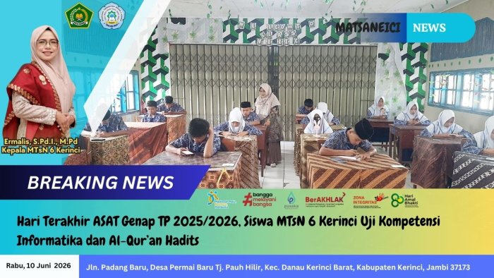 Hari Terakhir ASAT Genap TP 2025/2026, Siswa MTsN 6 Kerinci Uji Kompetensi Informatika dan Al-Quran Hadits Hari Terakhir ASAT Genap TP 2025/2026, Siswa MTsN 6 Kerinci Uji Kompetensi Informatika dan Al-Quran Hadits