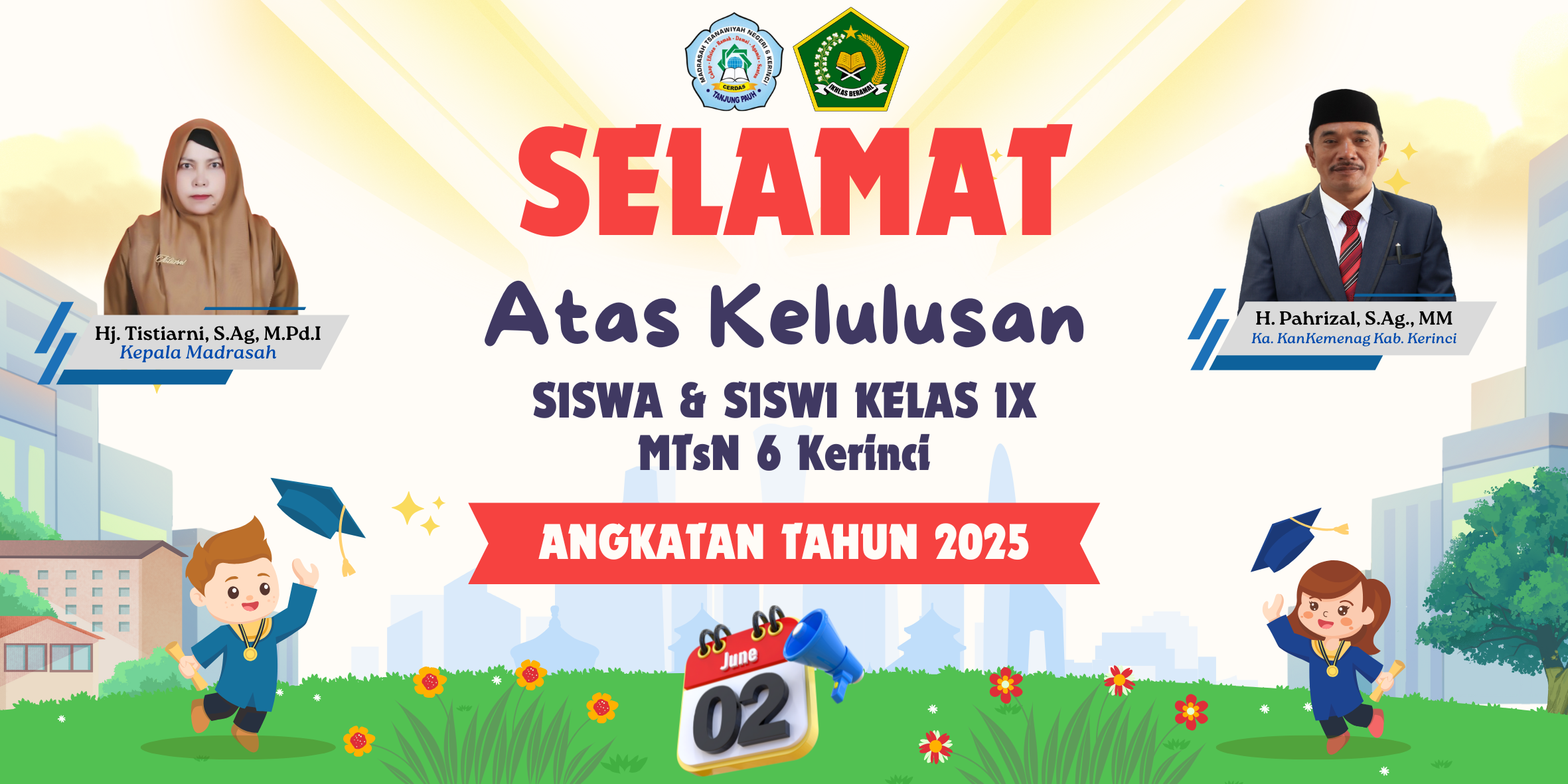 MTsN 6 Kerinci Tetapkan Kelulusan Siswa Kelas IX Tahun Pelajaran 2024/2025 MTsN 6 Kerinci Tetapkan Kelulusan Siswa Kelas IX Tahun Pelajaran 2024/2025