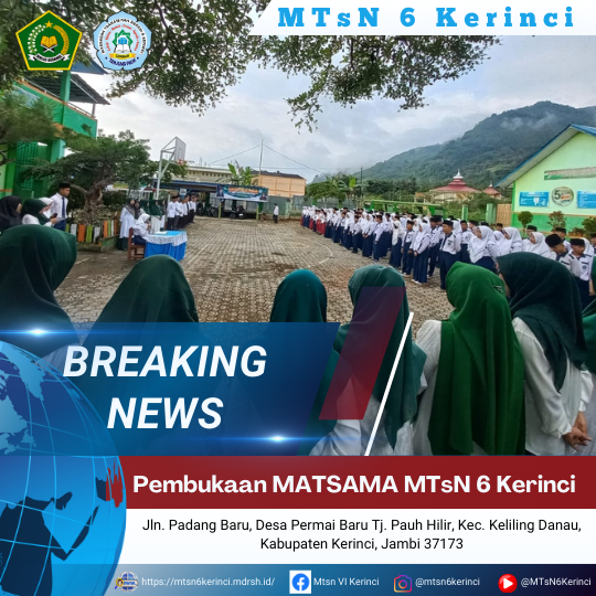 Pembukaan Matsama MTsN 6 Kerinci 2024 Pembukaan Matsama MTsN 6 Kerinci 2024
