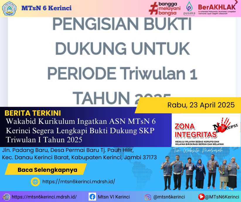 Wakabid Kurikulum Ingatkan ASN MTsN 6 Kerinci Segera Lengkapi Bukti Dukung SKP Triwulan I Tahun 2025