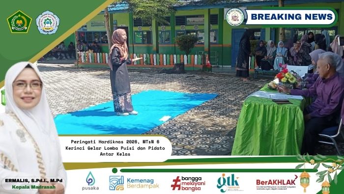 Peringati Hardiknas 2026, MTsN 6 Kerinci Gelar Lomba Puisi dan Pidato Antar Kelas Peringati Hardiknas 2026, MTsN 6 Kerinci Gelar Lomba Puisi dan Pidato Antar Kelas