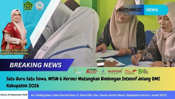 Satu Guru Satu Siswa, MTsN 6 Kerinci Matangkan Bimbingan Intensif Jelang OMI Kabupaten 2026 Satu Guru Satu Siswa, MTsN 6 Kerinci Matangkan Bimbingan Intensif Jelang OMI Kabupaten 2026