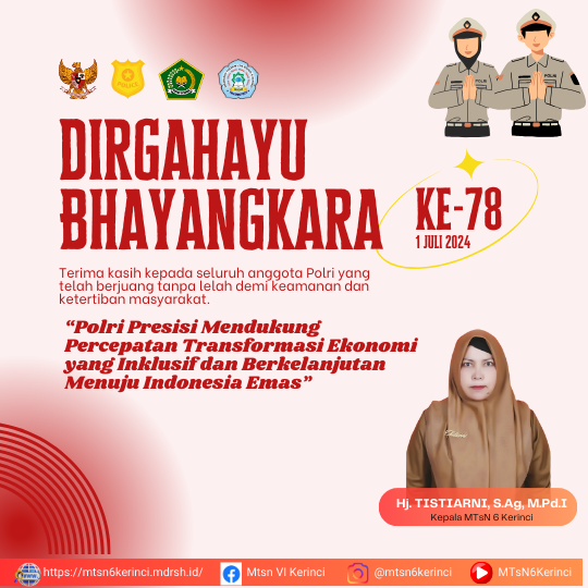 Segenap Civitas Akademika MTsN 6 Kerinci Mengucapkan Dirgahayu Bhayangkara Ke-78 Segenap Civitas Akademika MTsN 6 Kerinci Mengucapkan Dirgahayu Bhayangkara Ke-78