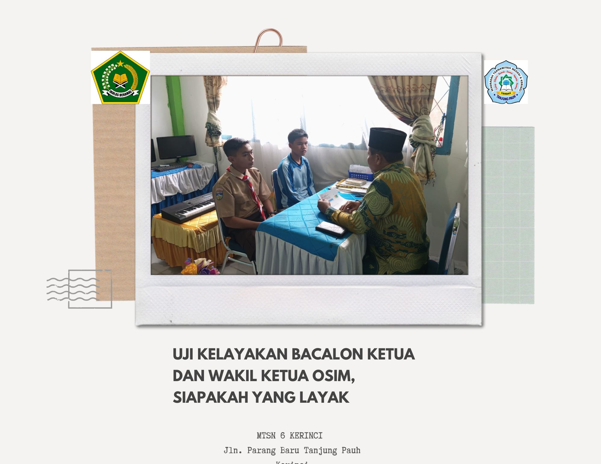 UJI KELAYAKAN BACALON KETUA DAN WAKIL KETUA OSIM, SIAPAKAH YANG LAYAK? UJI KELAYAKAN BACALON KETUA DAN WAKIL KETUA OSIM, SIAPAKAH YANG LAYAK?