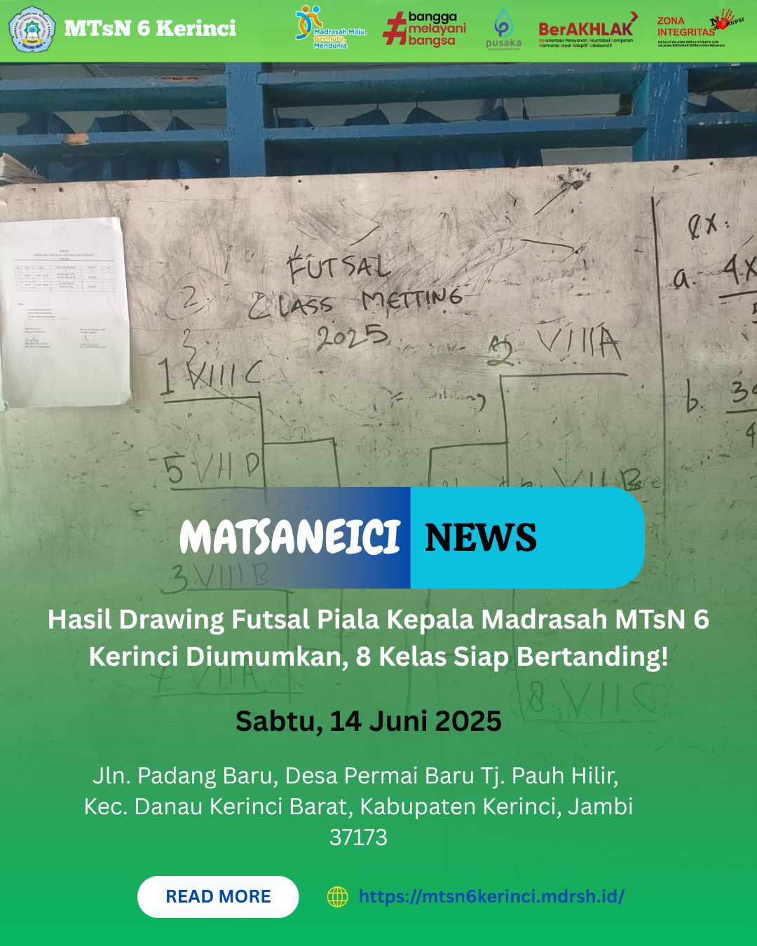 Hasil Drawing Futsal Piala Kepala Madrasah MTsN 6 Kerinci Diumumkan, 8 Kelas Siap Bertanding! Hasil Drawing Futsal Piala Kepala Madrasah MTsN 6 Kerinci Diumumkan, 8 Kelas Siap Bertanding!