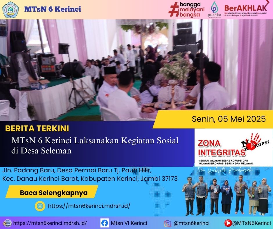 MTsN 6 Kerinci Laksanakan Kegiatan Sosial di Desa Seleman MTsN 6 Kerinci Laksanakan Kegiatan Sosial di Desa Seleman