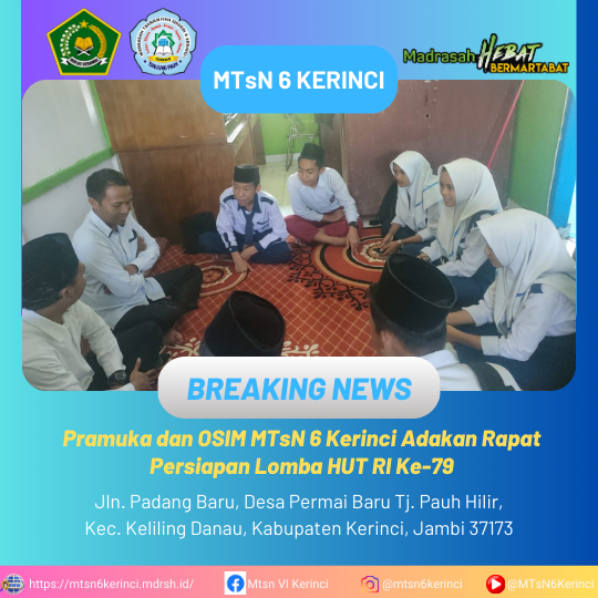 Pramuka dan OSIM MTsN 6 Kerinci Adakan Rapat Persiapan Lomba HUT RI Ke-79