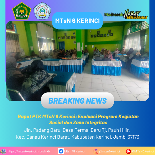 Rapat PTK MTsN 6 Kerinci: Evaluasi Program Kegiatan Sosial dan Zona Integritas