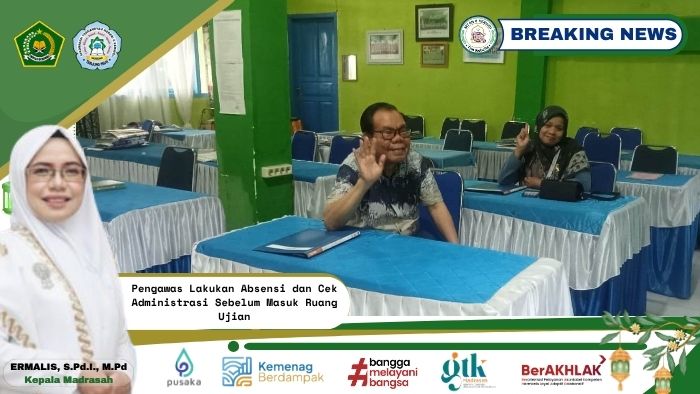 Pengawas Ujian Madrasah Lakukan Absensi dan Cek Administrasi Sebelum Masuk Ruang Ujian Pengawas Ujian Madrasah Lakukan Absensi dan Cek Administrasi Sebelum Masuk Ruang Ujian