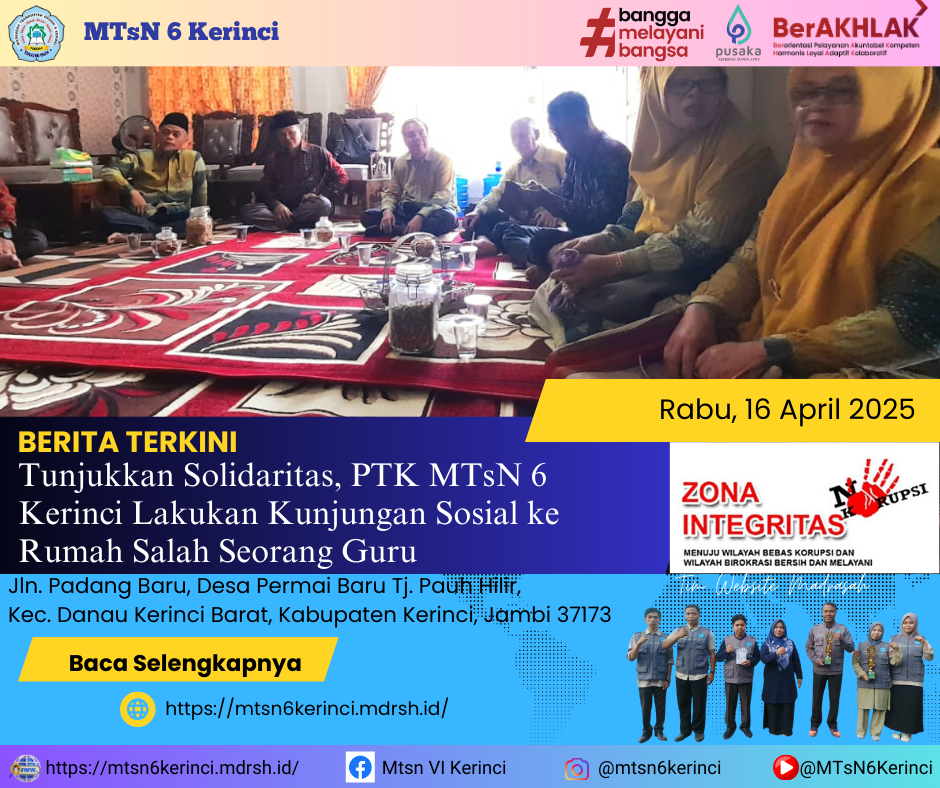 Tunjukkan Solidaritas, PTK MTsN 6 Kerinci Lakukan Kunjungan Sosial ke Rumah Salah Seorang Guru Tunjukkan Solidaritas, PTK MTsN 6 Kerinci Lakukan Kunjungan Sosial ke Rumah Salah Seorang Guru