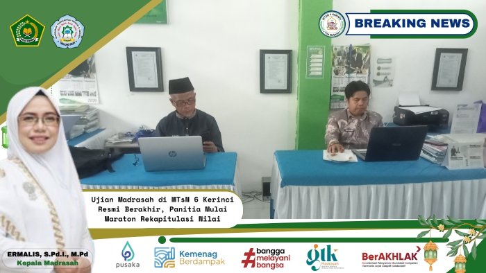 Ujian Madrasah di MTsN 6 Kerinci Resmi Berakhir, Panitia Mulai Maraton Rekapitulasi Nilai Ujian Madrasah di MTsN 6 Kerinci Resmi Berakhir, Panitia Mulai Maraton Rekapitulasi Nilai